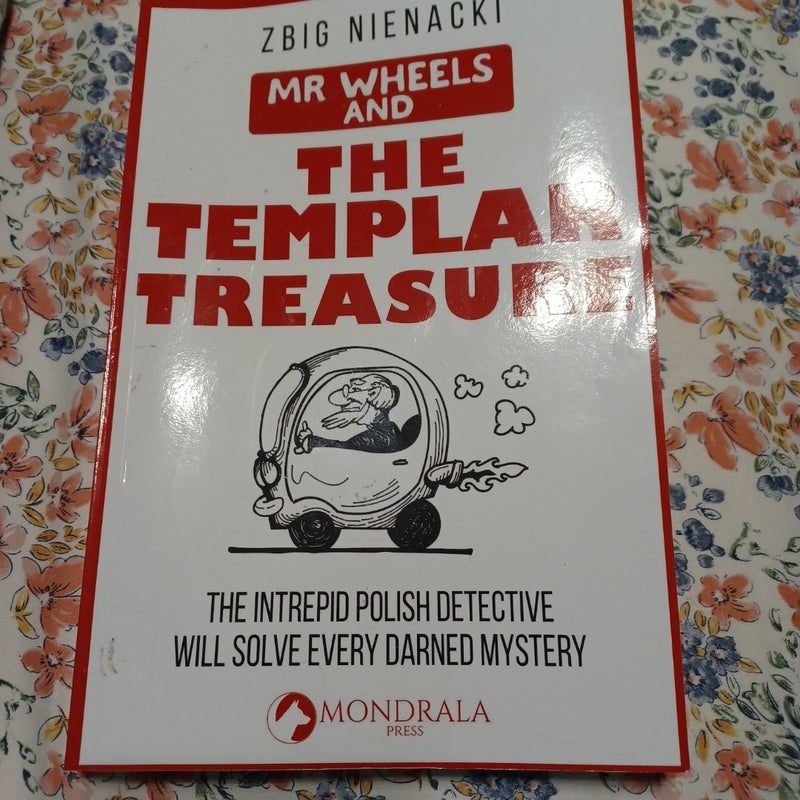 Mr Wheels and the Templar Treasure 