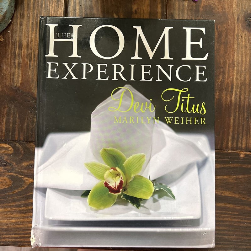 Home Experience