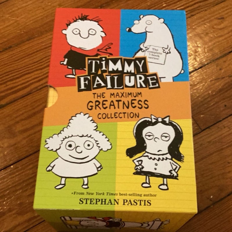 Timmy Failure: the Maximum Greatness Collection