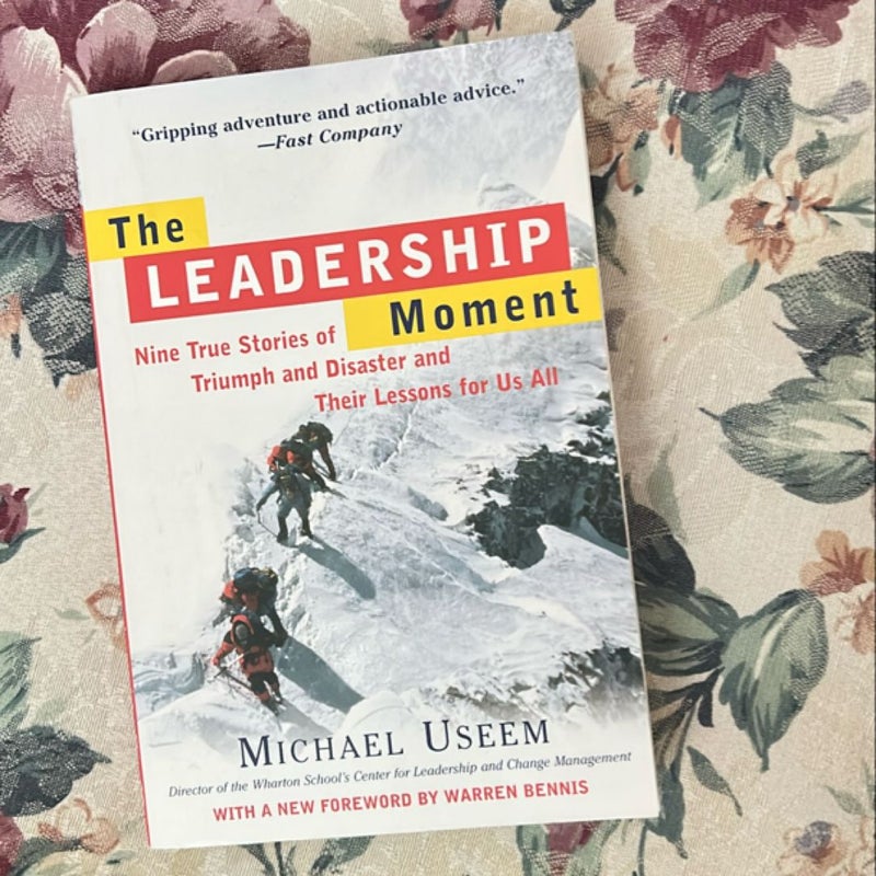 The Leadership Moment