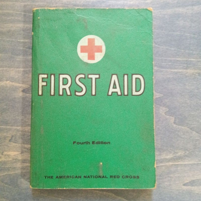 First Aid Fourth Edition 