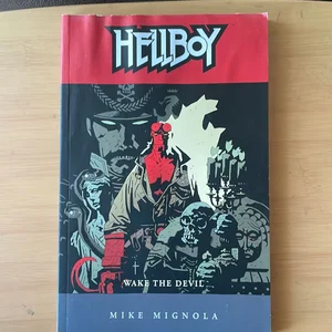 Hellboy Volume 2: Wake the Devil (2nd Edition)