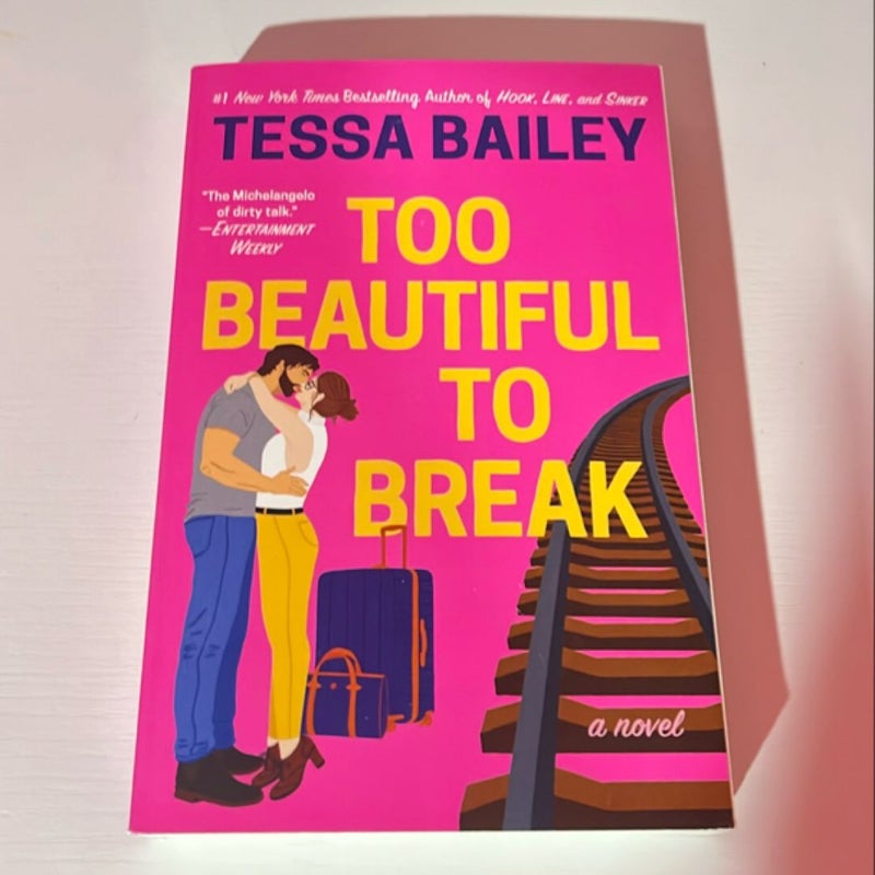 Too Beautiful to Break