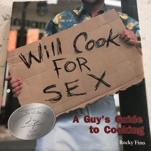 Will Cook for Sex