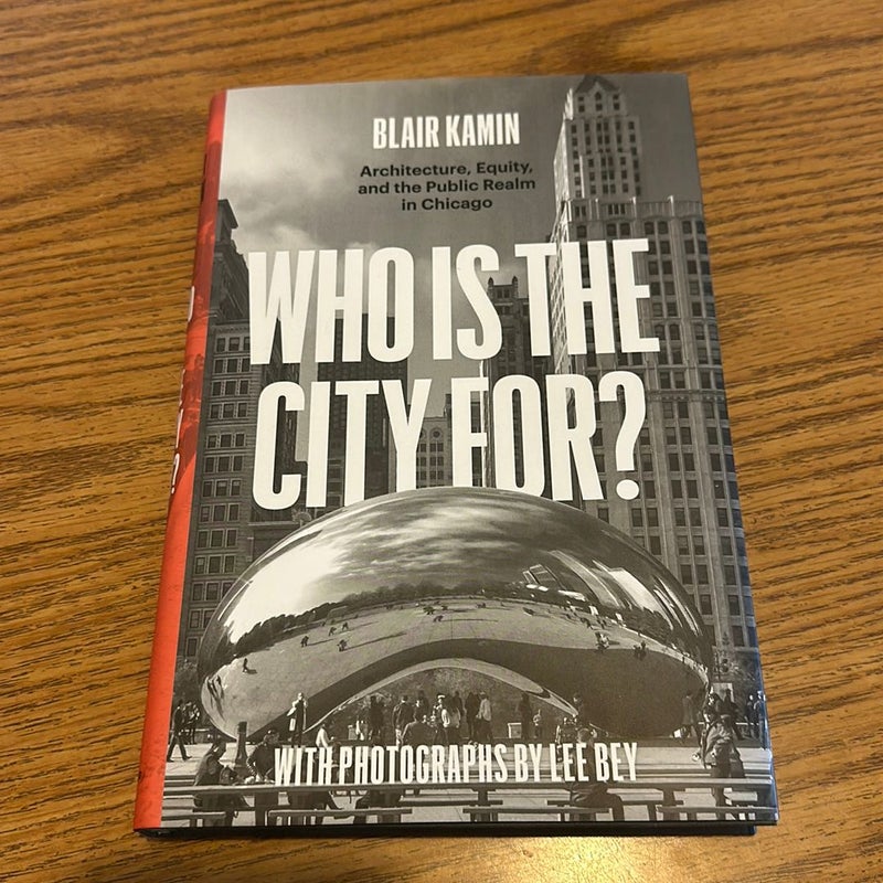 Who Is the City For?