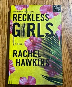 Reckless Girls