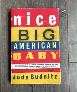 Nice Big American Baby