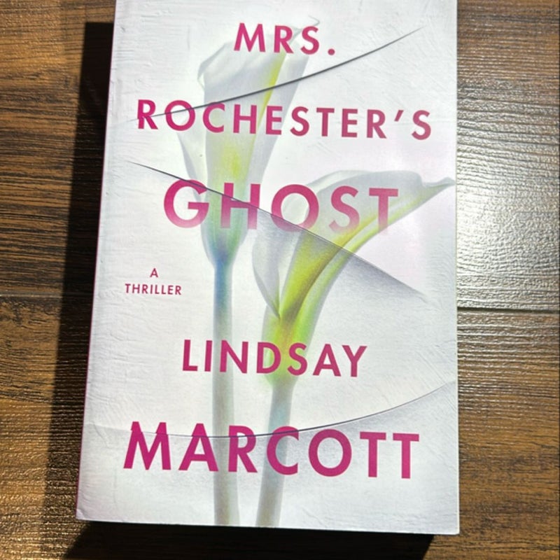 Mrs. Rochester's Ghost