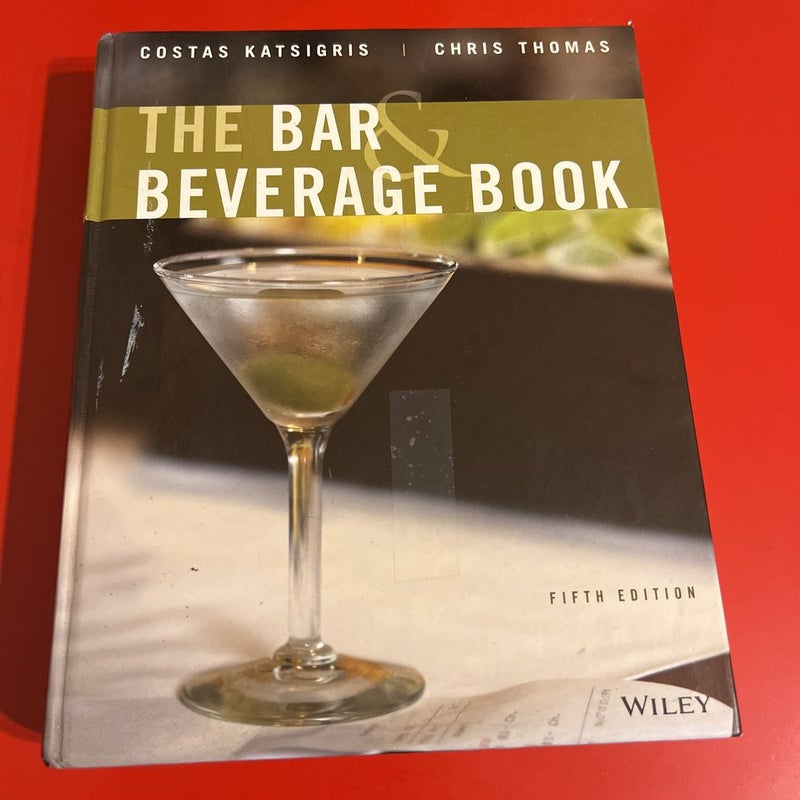 The Bar and Beverage Book