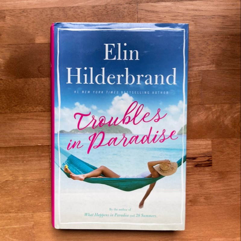 Troubles in Paradise