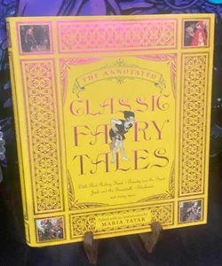 Annotated Classic Fairy Tales