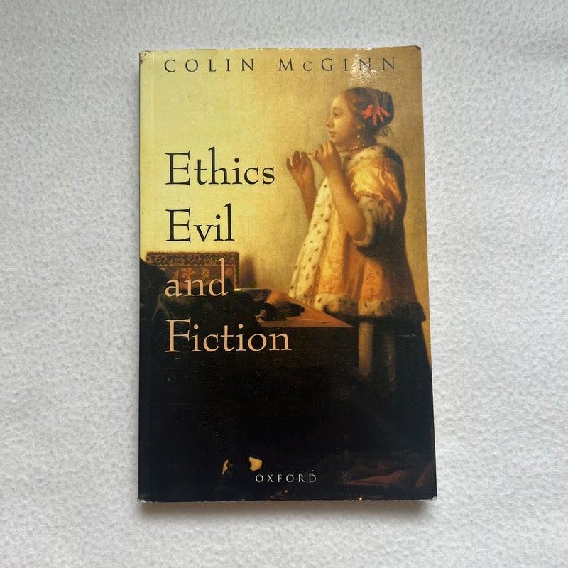 Ethics, Evil, and Fiction