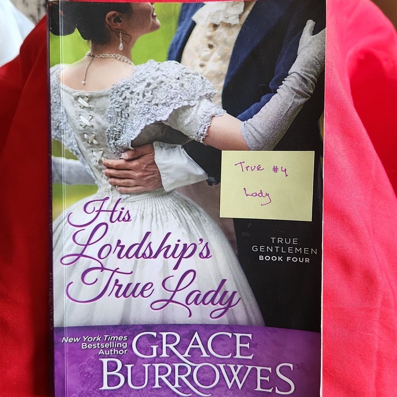 His Lordship's True Lady : True series #4