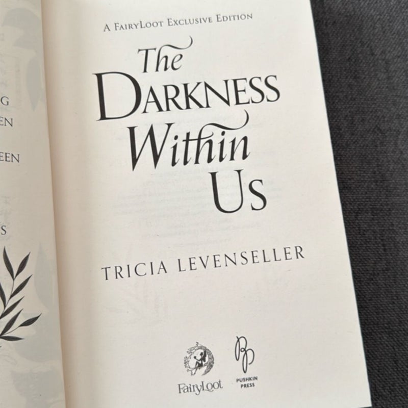 The Darkness Within Us (FairyLoot edition)