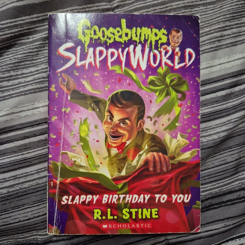 Slappy Birthday to You