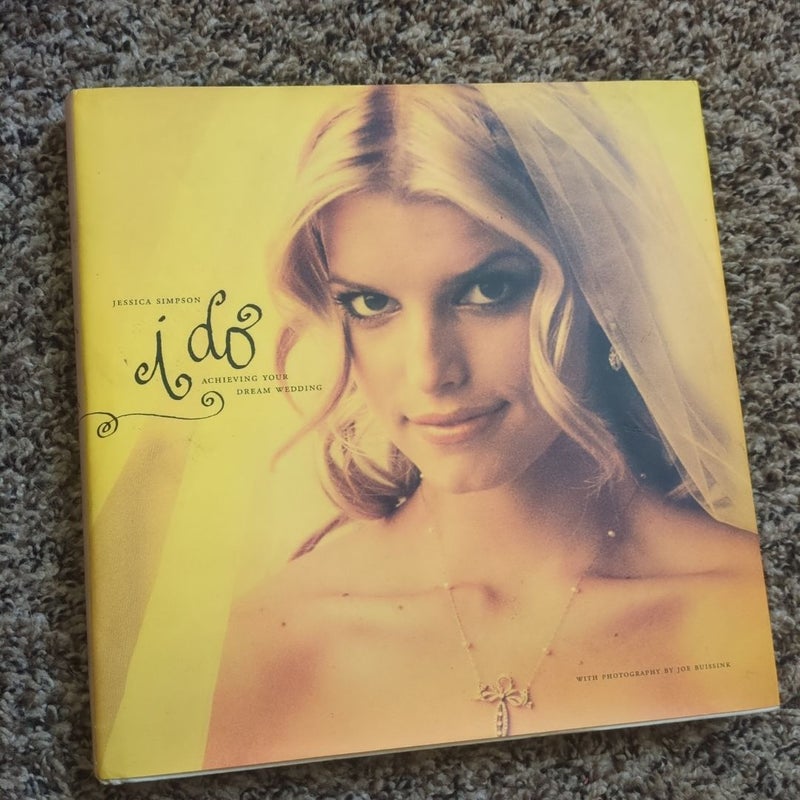 Jessica Simpson I Do