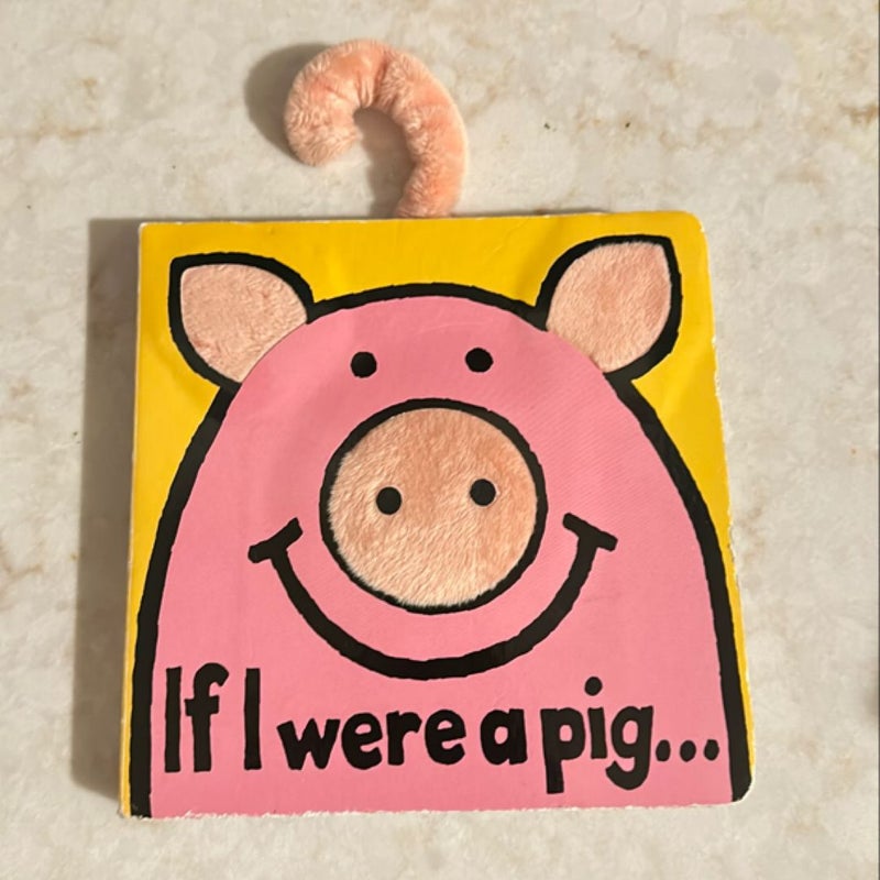 If I were a pig