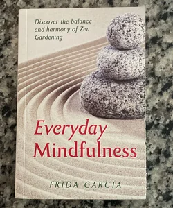 Everyday Mindfulness