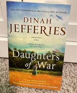 Daughters of War (the Daughters of War, Book 1)