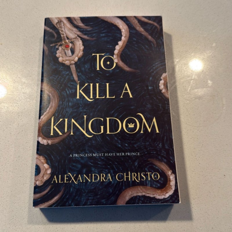 To Kill a Kingdom