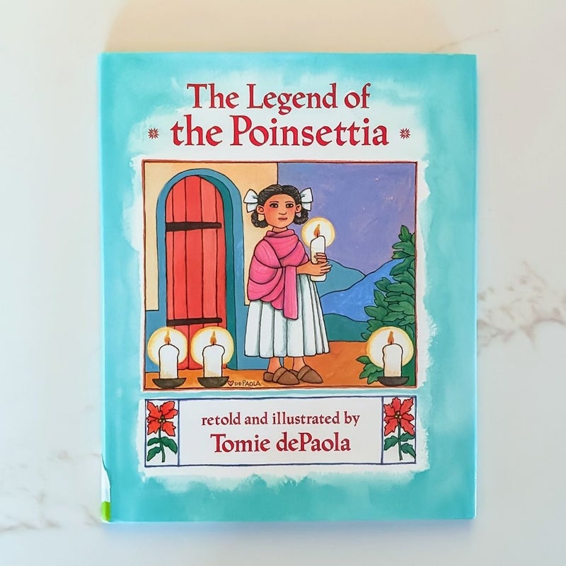 The Legend of the Poinsettia