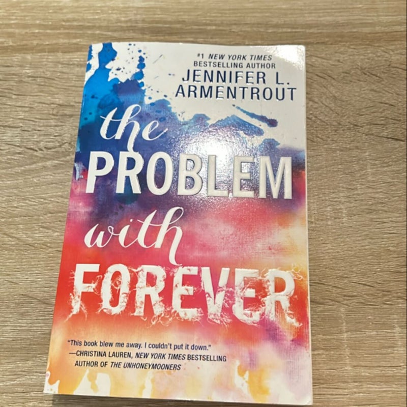 The Problem with Forever