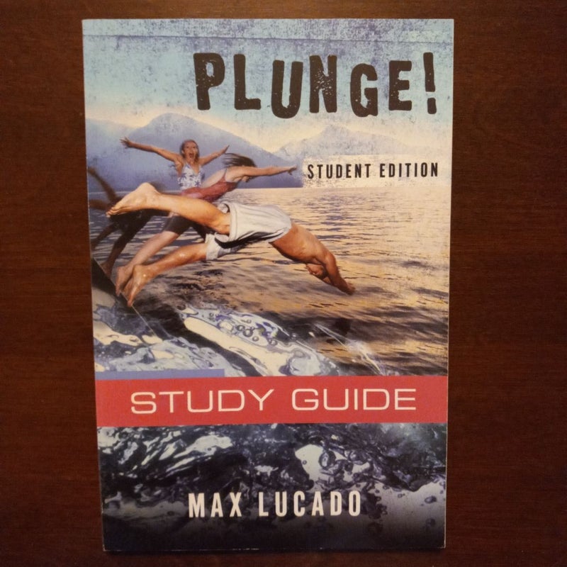 Plunge!  Study Guide 