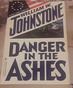 Danger in the Ashes 