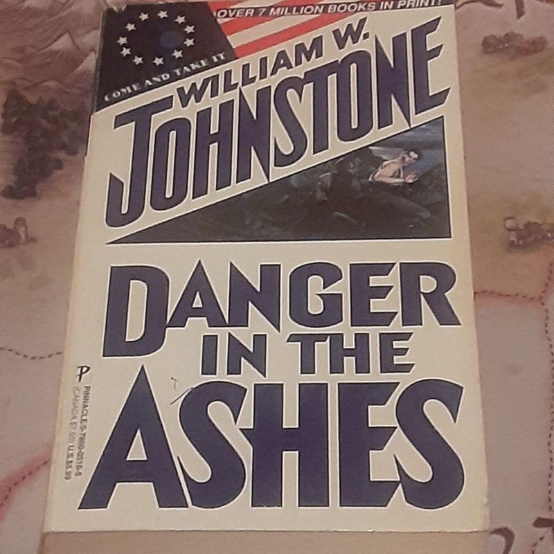 Danger in the Ashes 