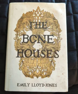 The Bone Houses Owlcrate Signed