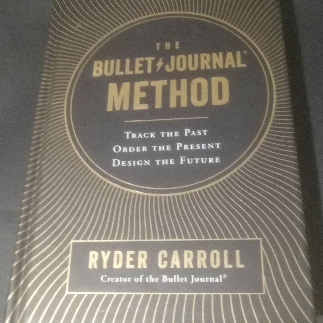 The Bullet Journal Method by Ryder Carroll: 9780525533337