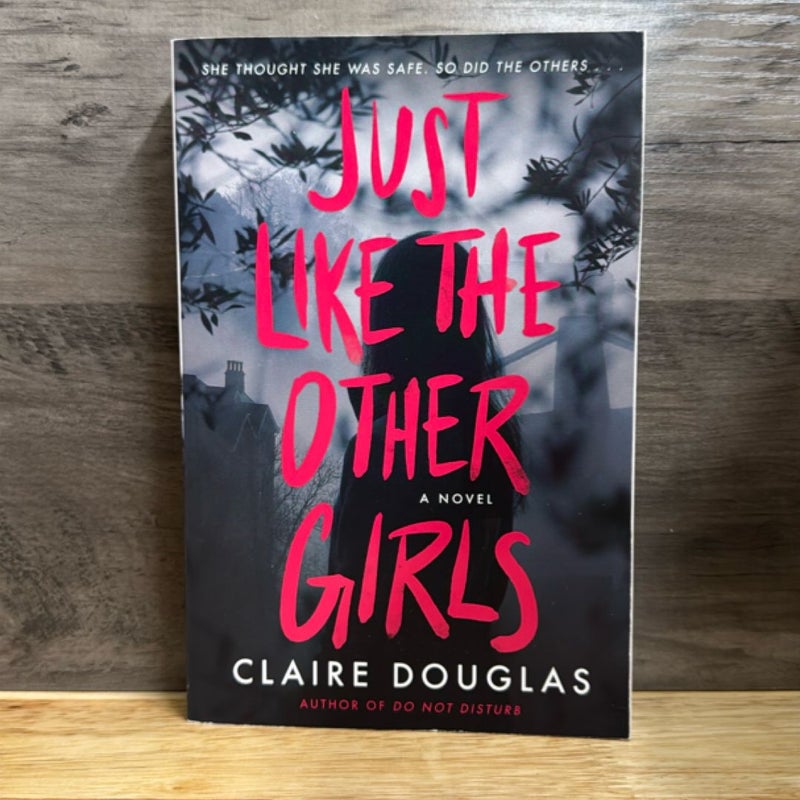 Just Like the Other Girls