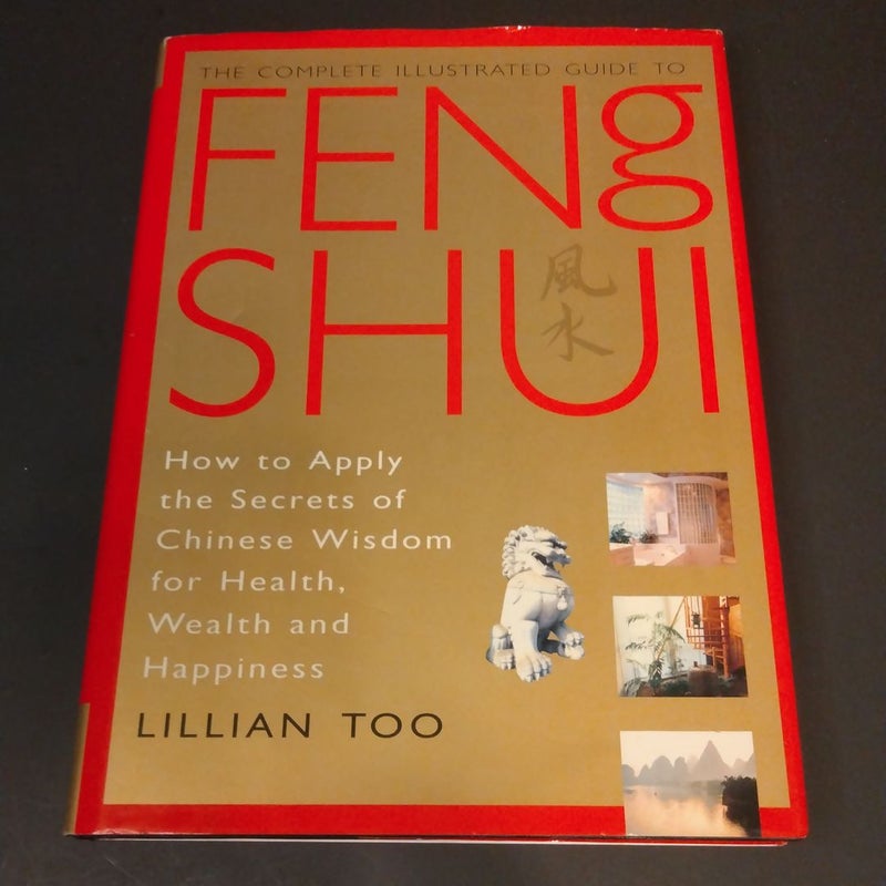 Lillian Too's Smart Feng Shui for the Home