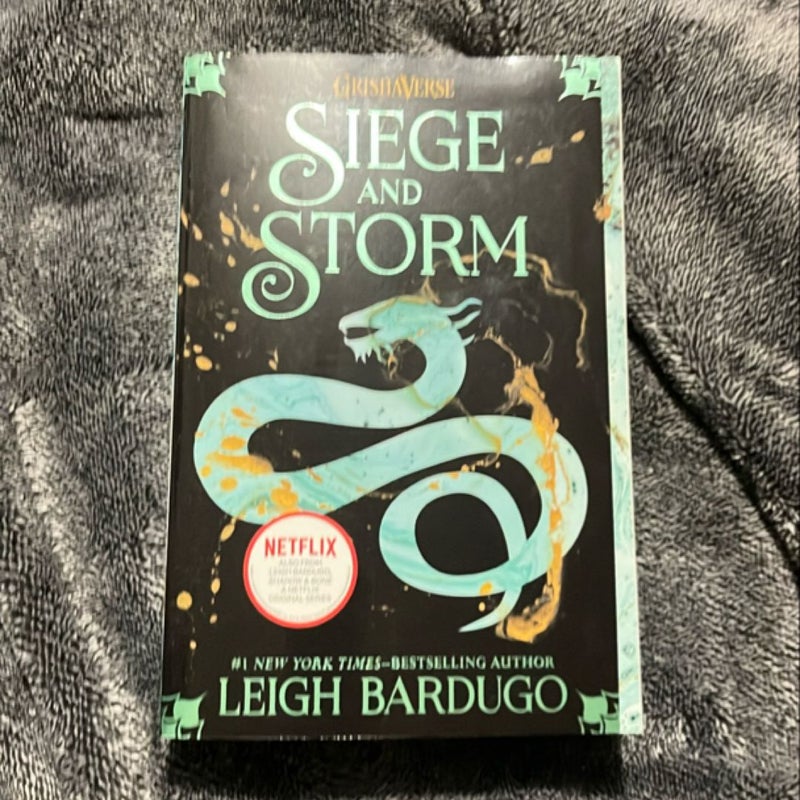 Siege and Storm