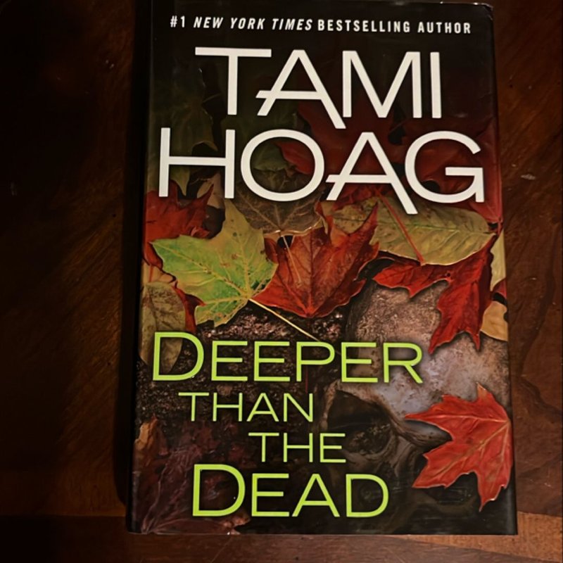 Deeper Than the Dead