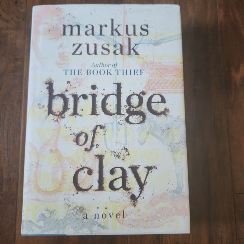 Bridge of Clay