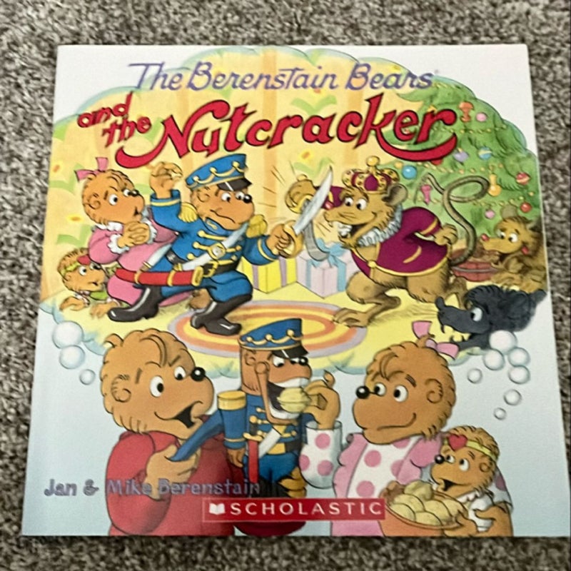 The Berenstain Bears and the Nutcracker 