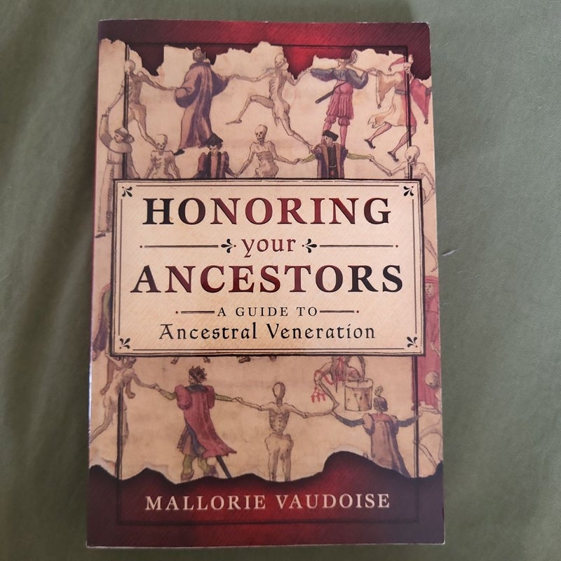 Honoring Your Ancestors