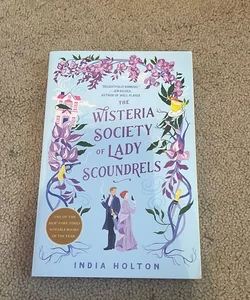 The Wisteria Society of Lady Scoundrels