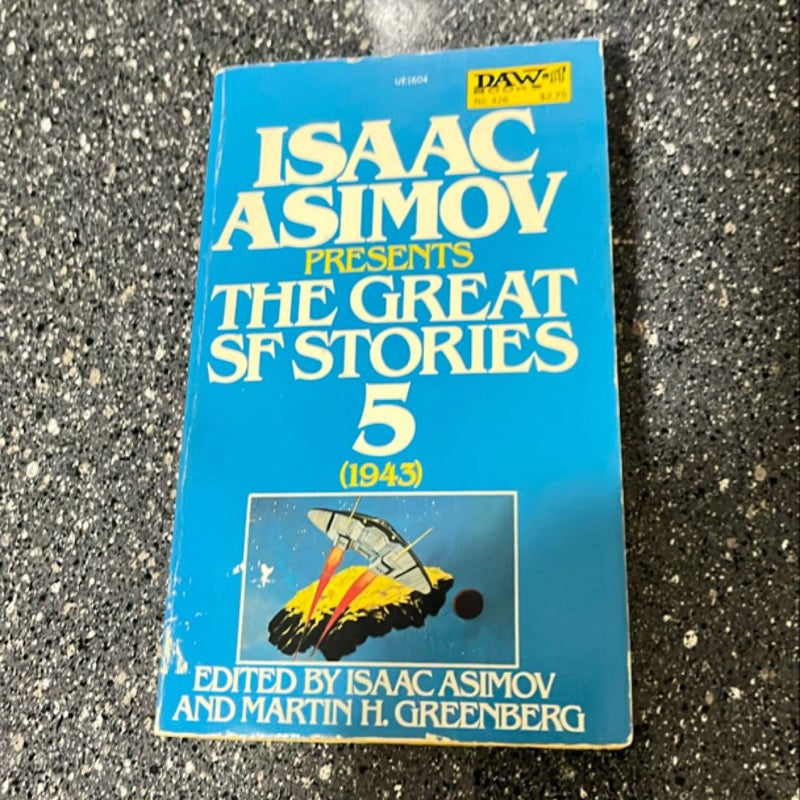 Isaac Asimov presents the Great SF Stories 5 (1943)