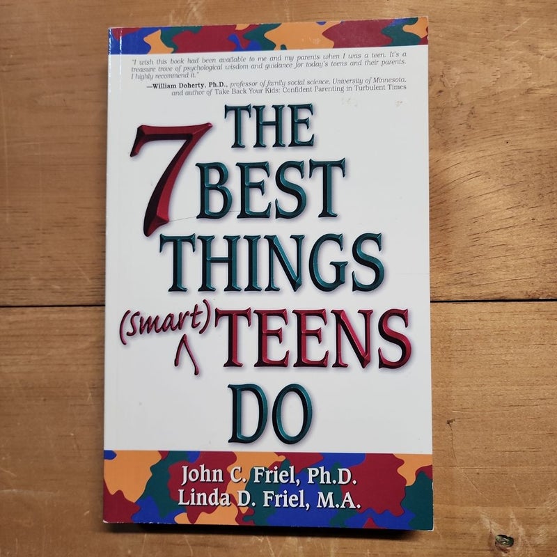 The Seven Best Things Smart Teens Do