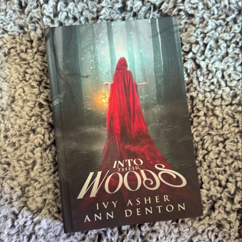 Into Their Woods / Signed by Ivy