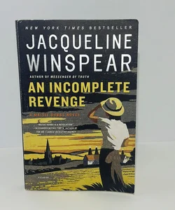 An Incomplete Revenge (Maisie Dobbs Series, Book 5)