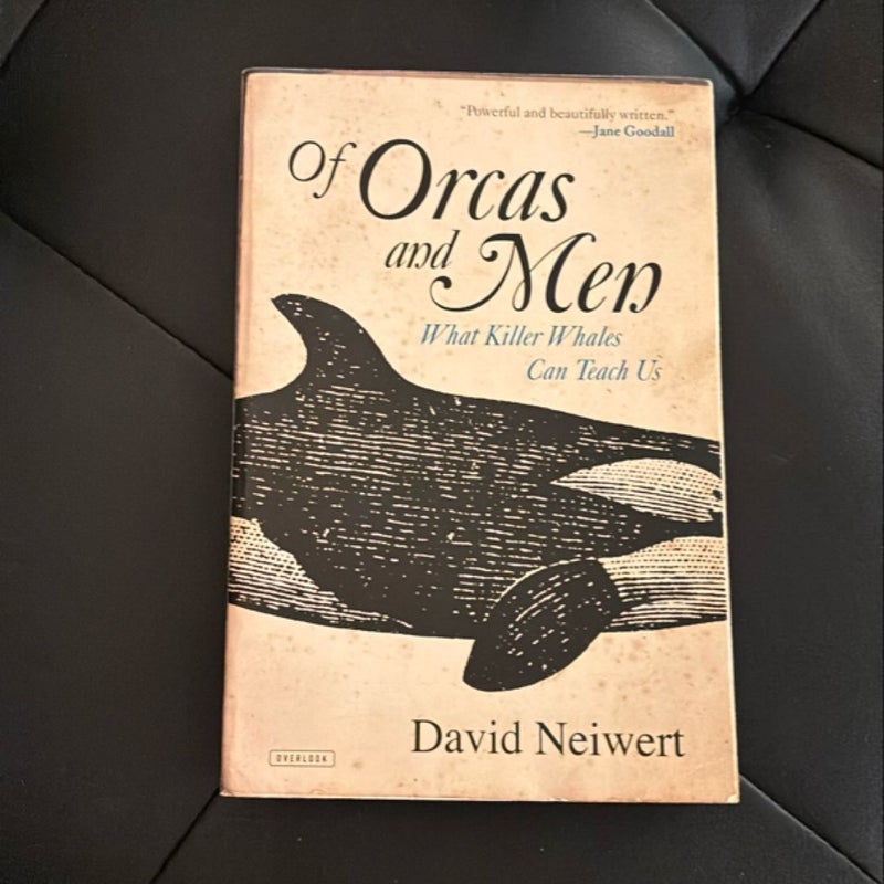 Of Orcas and Men