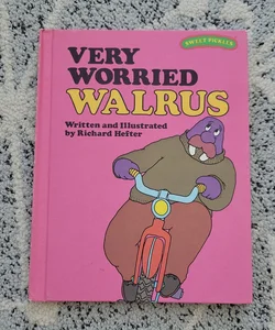 Sweet Pickles Very Worried Walrus