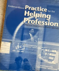 Evidence-Based Practice for the Helping Professions