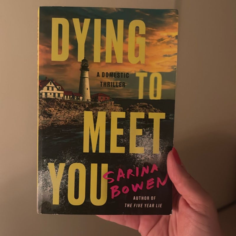Dying to Meet You