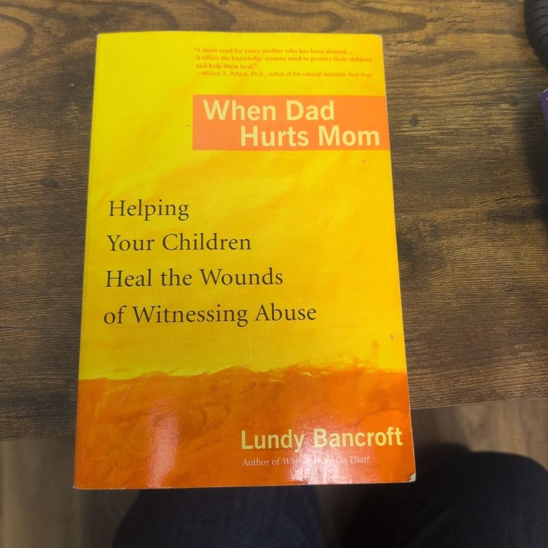 When Dad Hurts Mom