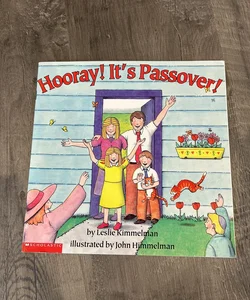 Hooray!  It’s Passover!