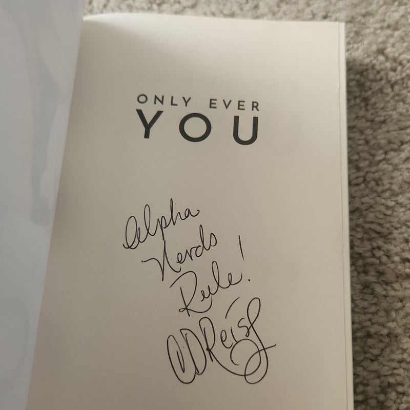 Only Ever You **Signed